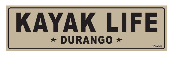 KAYAK LIFE ~ DURANGO ~ 8x24