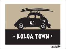 Load image into Gallery viewer, KOLOA TOWN ~ SURF BUG ~ 16x20
