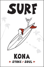 Load image into Gallery viewer, KONA ~ SURF ~ 12x18