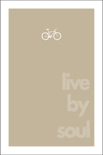 Load image into Gallery viewer, LIVE BY SOUL ~ MOUNTAIN BIKE ~ 12x18