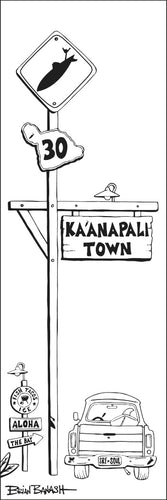 KAANAPALI ~ TOWN SIGN ~ 8x24