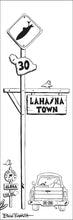 Load image into Gallery viewer, LAHAINA TOWN ~ TOWN SIGN ~ 8x24