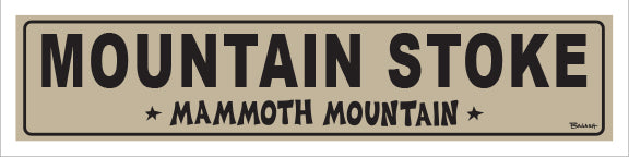 MOUNTAIN STOKE ~ MAMMOTH MOUNTAIN ~ 5x20