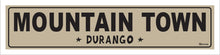Load image into Gallery viewer, MOUNTAIN TOWN ~ DURANGO ~ 5x20