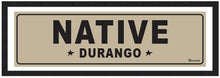 Load image into Gallery viewer, NATIVE ~ DURANGO ~ 8x24