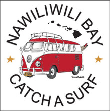 Load image into Gallery viewer, NAWILIWILI BAY ~ CATCH A SURF ~ SURF BUS ~ 6x6