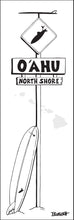 Load image into Gallery viewer, NORTH SHORE ~ OAHU ~ LONGBOARD ~ SURF XING ~ 8x24