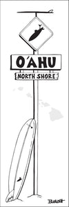 NORTH SHORE ~ OAHU ~ LONGBOARD ~ SURF XING ~ 8x24