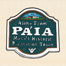 Load image into Gallery viewer, PAIA ~ TOWN SIGN ~ 6x6