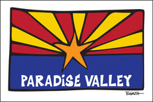 Load image into Gallery viewer, PARADISE VALLEY ~ SUNRISE ~ ARIZONA FLAG ~ LOOSE ~ 12x18