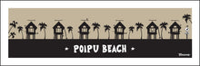 Load image into Gallery viewer, POIPU BEACH ~ SURF HUTS ~ 8x24