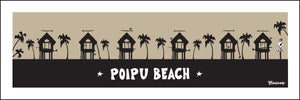 POIPU BEACH ~ SURF HUTS ~ 8x24