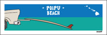 Load image into Gallery viewer, POIPU BEACH ~ TAILGATE SURFBOARD ~ 8x24