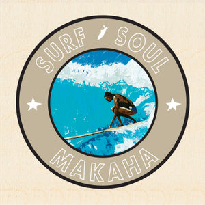 QUEEN OF ALOHA ~ SURF SOUL MAKAHA ~ 6x6