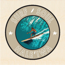 Load image into Gallery viewer, RIGHT FACE ~ SURF SOUL ~ HALEIWA ~ 6x6