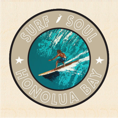 HONOLUA BAY ~ SURF SOUL ~ RIGHT FACE ~ 6x6