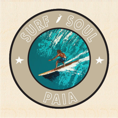 PA'IA TOWN ~ SURF SOUL ~ RIGHT FACE ~ 6x6