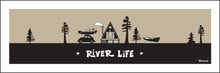 Load image into Gallery viewer, RIVER LIFE ~ A FRAME HUT ~ RAFT BUG ~ BLKNTAN ~ 8x24