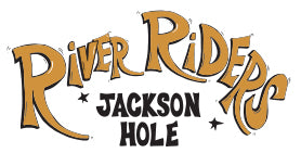 RIVER RIDERS ~ JACKSON HOLE
