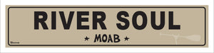 RIVER SOUL ~ MOAB ~ 5x20