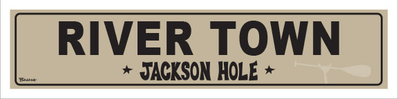 RIVER TOWN ~ JACKSON HOLE ~ 5x20