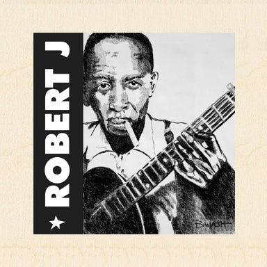 ROBERT JOHNSON ~ ROBERT J ~ 6x6