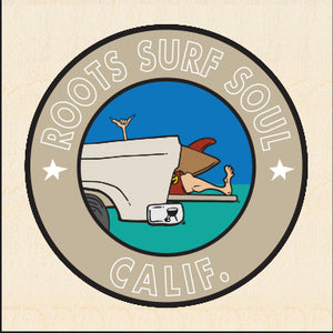 ROOTS SURF SOUL ~ CALIF ~ TAILGATE GREM ~ BIRCH WOOD PRINT ~ 6x6
