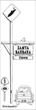 Load image into Gallery viewer, SANTA BARBARA ~ TOWN SURF XING ~ SURF PICKUP ~ 8x24