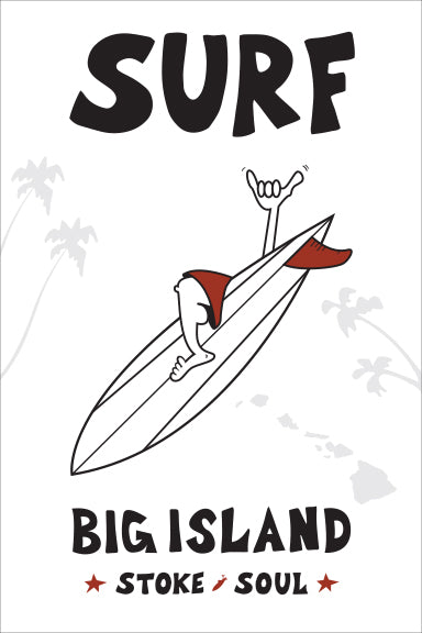 BIG ISLAND ~ SURF ~ 12x18