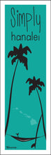 Load image into Gallery viewer, SIMPLY HANALEI ~ HAMMOCK ~ SHAKA ~ SURFBOARD ~ 8x24