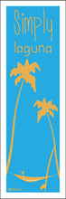 Load image into Gallery viewer, SIMPLY LAGUNA BEACH ~ HAMMOCK ~ SHAKA ~ SURFBOARD ~ 8x24