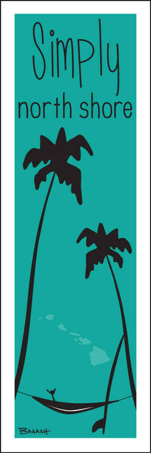 SIMPLY NORTH SHORE ~ HAMMOCK ~ SHAKA ~ SURFBOARD ~ 8x24