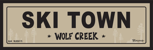 SKI TOWN ~ WOLF CREEK ~ 8x24