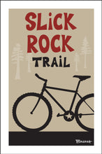 Load image into Gallery viewer, SLICK ROCK TRAIL ~ MOAB ~ MOUNTAIN BIKE ~ 12x18
