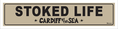 STOKED LIFE ~ CARDIFF BY THE SEA ~ 5x20