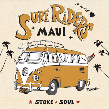 MAUI ~ SURF RIDERS ~ 6x6