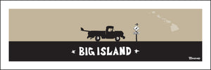 BIG ISLAND ~ SURF PICKUP ~ 8x24