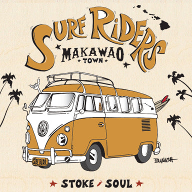 MAKAWAO TOWN ~ SURF RIDERS ~ 6x6