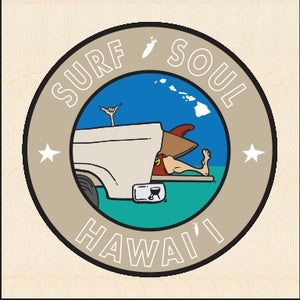 SURF SOUL ~ HAWAII ~ TAILGATE SURF GREM ~ 6x6