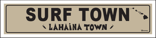 LAHAINA TOWN ~ SURF TOWN ~ 1:4