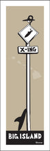 Load image into Gallery viewer, BIG ISLAND ~ SURF XING ~ 8x24
