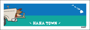 HANA TOWN ~ TAILGATE SURF GREM ~ 8x24