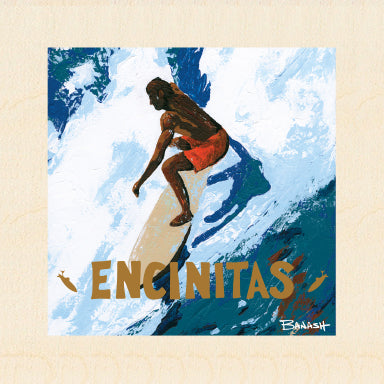 ENCINITAS ~ TAKE OFF ~ 6x6