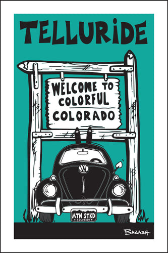 TELLURIDE ~ WELCOME SIGN ~ SKI BUG GRILL ~ 12x18