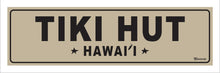 Load image into Gallery viewer, TIKI HUT ~ HAWAII ~ 8x24