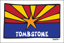 Load image into Gallery viewer, TOMBSTONE ~ SUNRISE ~ ARIZONA FLAG ~ LOOSE ~ 12x18