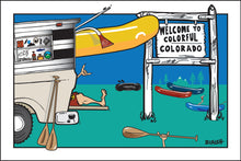 Load image into Gallery viewer, COLORADO ~ WELCOME SIGN ~ TAILGATE RAFT SHACK GREM ~ 12x18