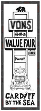 Load image into Gallery viewer, VALUE FAIR ~ CARDIFF BY THE SEA ~ 8x24