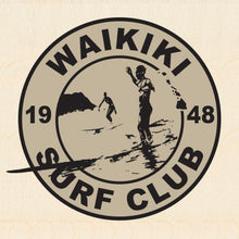 Load image into Gallery viewer, WAIKIKI SURF CLUB ~ 1948 ~ 6x6