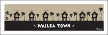 Load image into Gallery viewer, WAILEA TOWN ~ SURF HUTS ~ 8x24